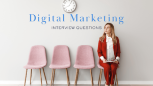 Digital Marketing interview question